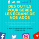 des_outils_pour_gerer_les_ecrans_de_nos_ados_1_