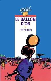 ballon_d_or_d_Yves_Pinguilly