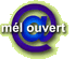 Mel ouvert