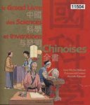 Le grand livre des sciences et inventions chinoises